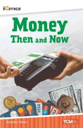 Money Then and Now (ISBN: 9781087615530)