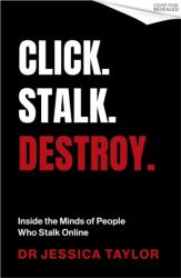 Click. Stalk. Destroy (ISBN: 9780349022628)