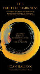 Fruitful Darkness - Joan Halifax (ISBN: 9780802140715)