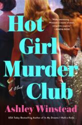 Hot Girl Murder Club (ISBN: 9781250460318)