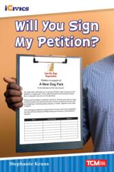 Will You Sign My Petition? (ISBN: 9781087605081)
