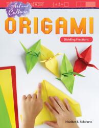 Art and Culture: Origami (ISBN: 9781425858773)