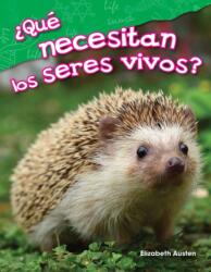 ? Que necesitan los seres vivos? (ISBN: 9781425846275)