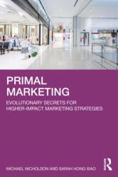 Primal Marketing (ISBN: 9781041149057)