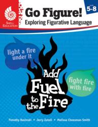 Go Figure! Exploring Figurative Language, Levels 5-8 (ISBN: 9781425816261)