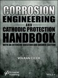 Corrosion Engineering and Cathodic Protection Handbook (ISBN: 9781119283751)