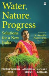 Water, Nature, Progress Solutions for a New India (ISBN: 9789373077901)