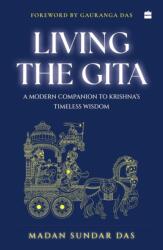 Living The Gita (ISBN: 9789373076867)