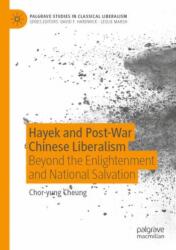 Hayek and Post-War Chinese Liberalism (ISBN: 9783031648908)