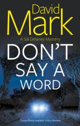 Don't Say a Word (ISBN: 9781448315321)