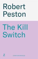 The Kill Switch (ISBN: 9781785126086)