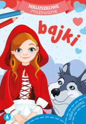 Bajki. Maluszkowe malowanie | Opracowanie zbiorowe (ISBN: 9788382072891)