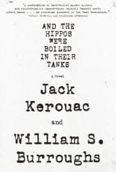 And the Hippos Were Boiled in Their Tanks (ISBN: 9780802144348)