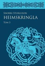 Heimskringla T. 3 (ISBN: 9788381383240)