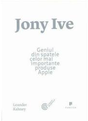 Jony Ive. Geniul din spatele celor mai importante produse Apple (2014)