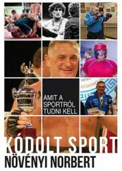 Növényi Norbert - Kódolt sport (ISBN: 9789631206722)