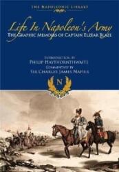Viața în armata lui Napoleon (ISBN: 9781399019705)
