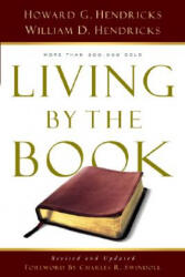Living by the Book - Dr William Hendricks (ISBN: 9780802408235)