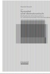 Synodal und demokratisch (ISBN: 9783907386026)