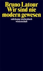 Nu am fost niciodată moderni (ISBN: 9783518294611)