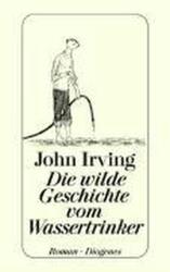 Die wilde Geschichte vom Wassertrinker (ISBN: 9783257224450)