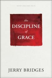 The Discipline of Grace (ISBN: 9781631468728)
