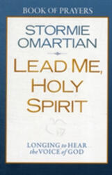 Lead Me, Holy Spirit Book of Prayers (ISBN: 9780736947794)