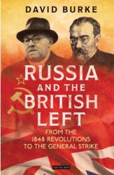 Russia and the British Left (ISBN: 9781788310642)