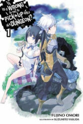 Is It Wrong to Try to Pick Up Girls in a Dungeon? Vol. 1 (2014)