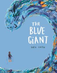 The Blue Giant (ISBN: 9781843654513)