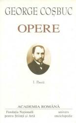 George Coșbuc. Opere (Vol. I) Poezii (ISBN: 9786065550278)