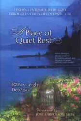 Place of Quiet Rest - Nancy Leigh DeMoss (ISBN: 9780802466433)