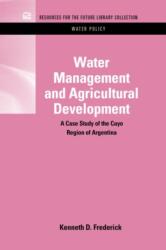 Water Management and Agricultural Development (ISBN: 9781617260858)