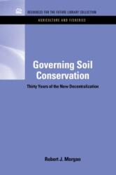 Governing Soil Conservation (ISBN: 9781617260117)