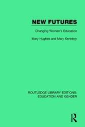 New Futures (ISBN: 9781138040847)