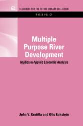 Multiple Purpose River Development (ISBN: 9781617260803)