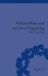 William Blake and the Art of Engraving (ISBN: 9781851969586)
