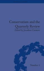 Conservatism and the Quarterly Review (ISBN: 9781851969517)
