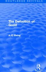 The Definition of Good (ISBN: 9780415526647)
