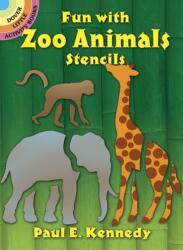 Fun with Zoo Animals Stencils (ISBN: 9780486260853)