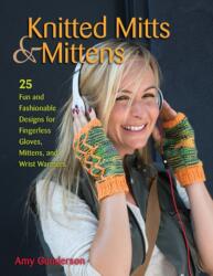 Knitted Mitts & Mittens (ISBN: 9780811712996)
