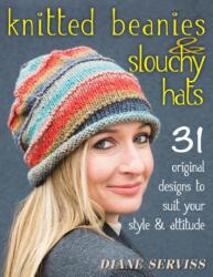 Knitted Beanies & Slouchy Hats (ISBN: 9780811713788)