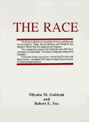 The Race - Eliyahu M. Goldratt, Robert E. Fox (ISBN: 9780884270621)