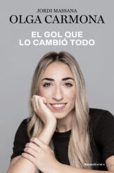 El gol que lo cambio todo - Olga/Massana, Jordi Carmona (2025)