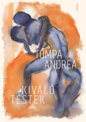 Kiváló testek (ISBN: 9789635185849)