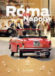 Róma és Nápoly (ISBN: 9786155378157)