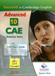 Succeed in Cambridge English Advanced 2015 Teacher's Book - 10 CAE Practice Tests + MP3 Audio (ISBN: 9781781641538)