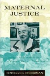 Maternal Justice (ISBN: 9780226261492)