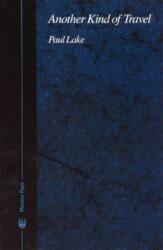 Another Kind of Travel (ISBN: 9780226468082)