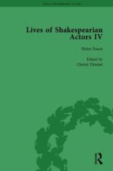 Lives of Shakespearian Actors, Part IV, Volume 1 (ISBN: 9781138754393)